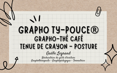 Grapho-Thé café spécial Tenue de crayon et posture. 